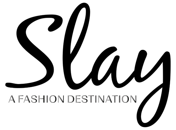 Slay a Fashion Destination