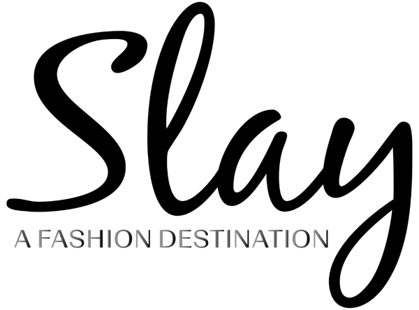 Slay a Fashion Destination